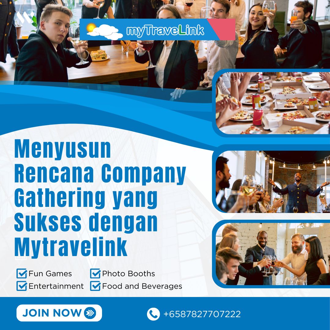 Company Gathering: Membangun Kebersamaan dengan MyTravelink