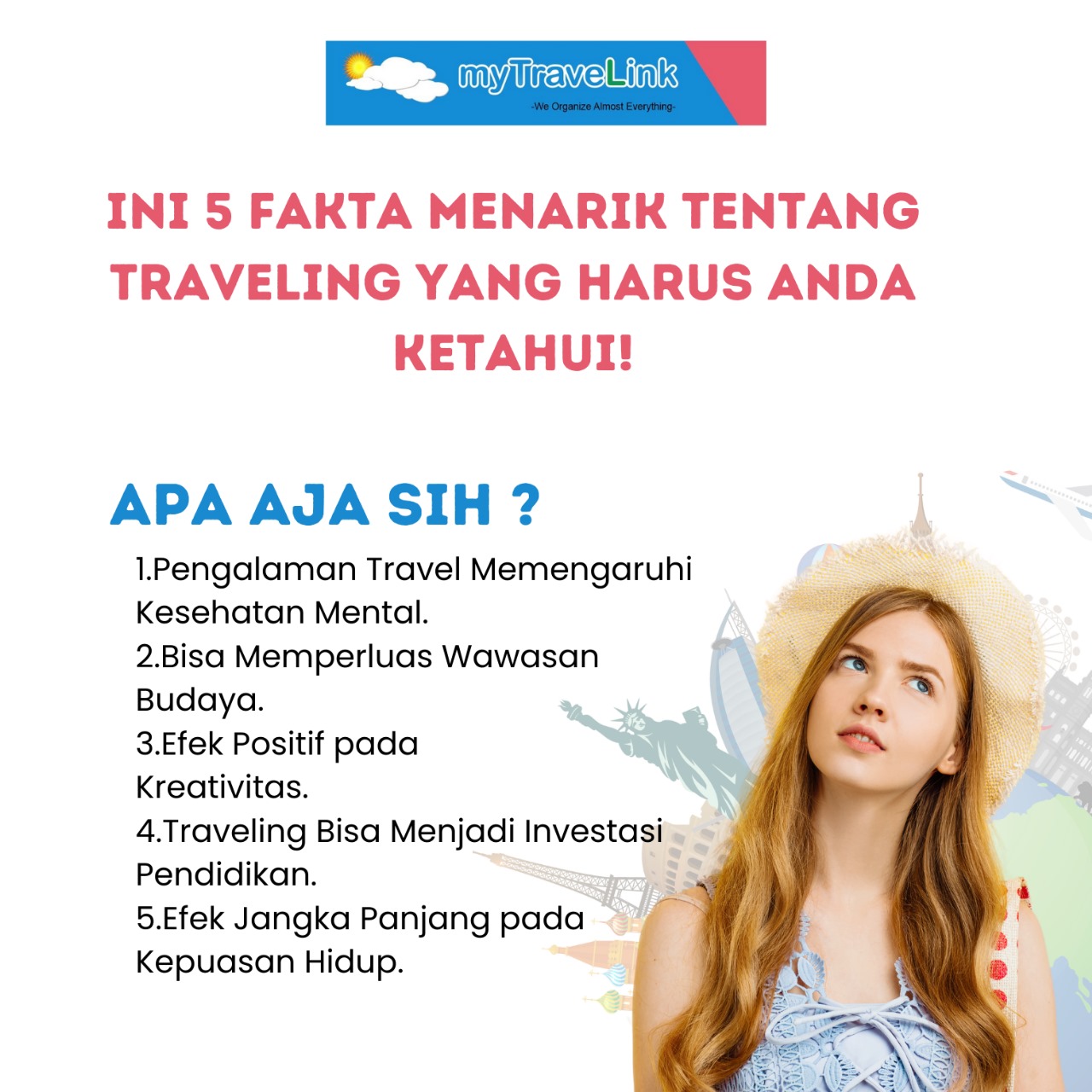 Ini 5 Fakta Menarik tentang Traveling yang Harus Anda Ketahui! : Learning Bersama MyTravelink