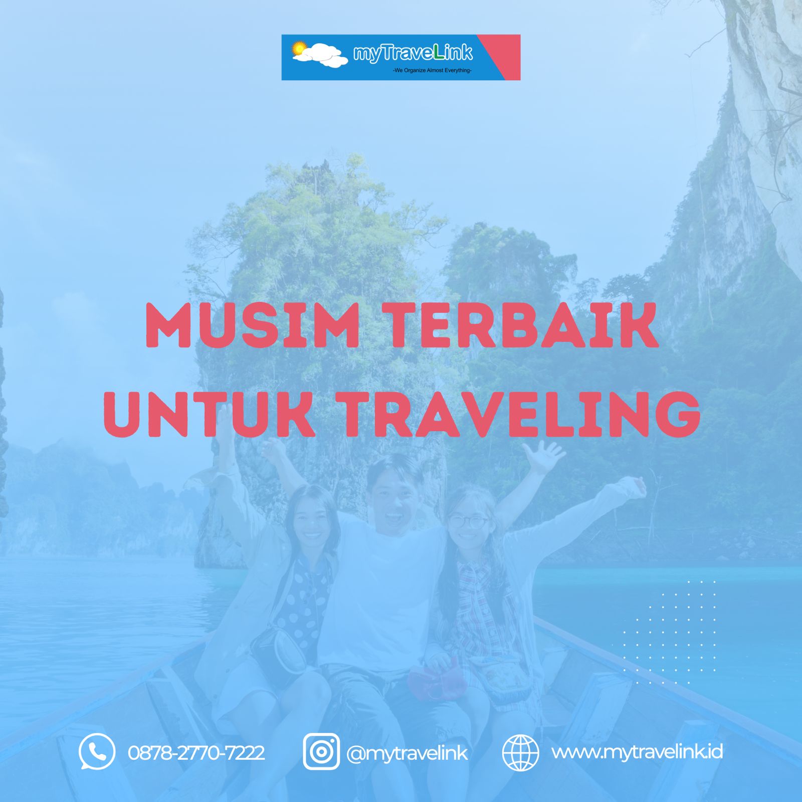 Musim Terbaik Untuk Traveling