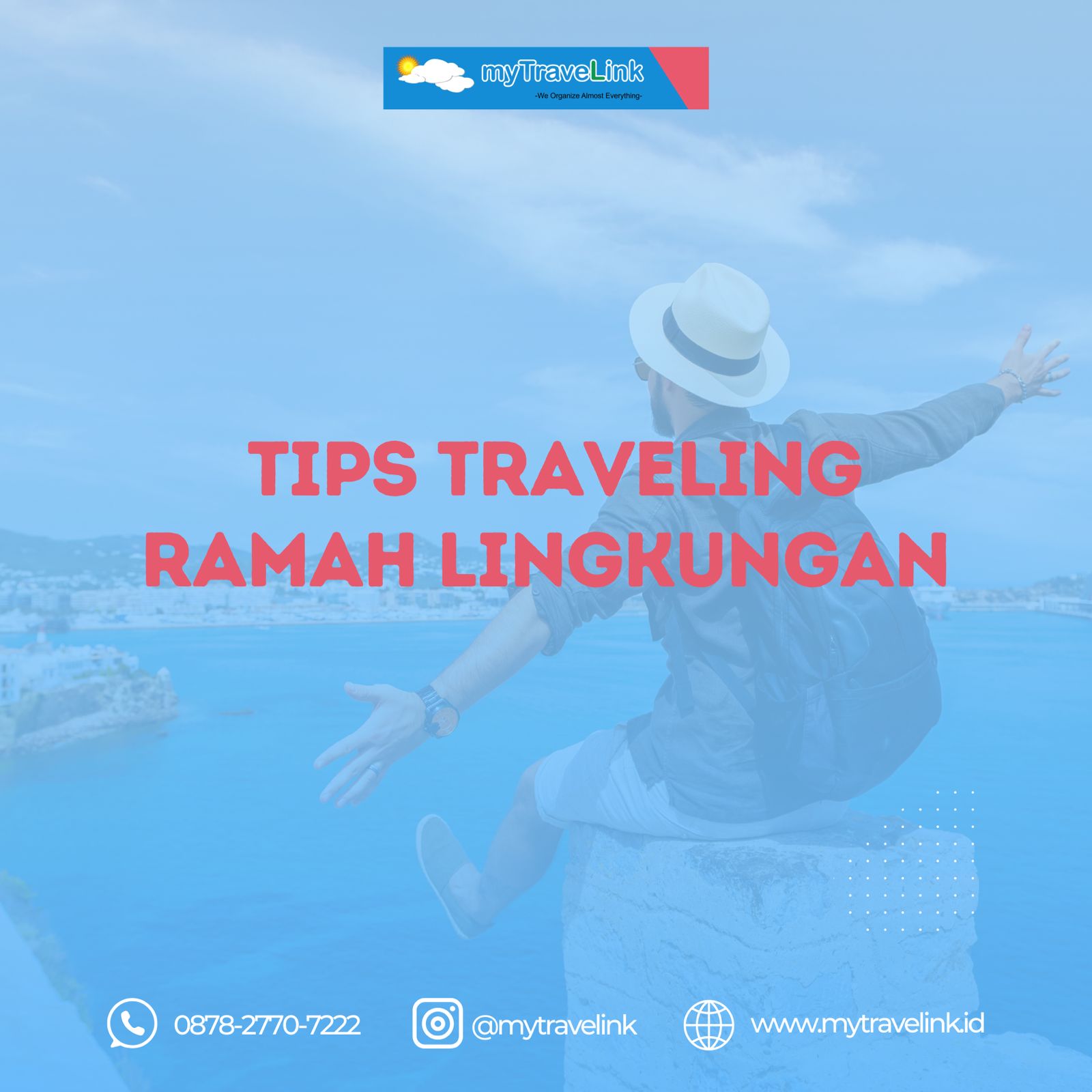 Tips Traveling Ramah Lingkungan