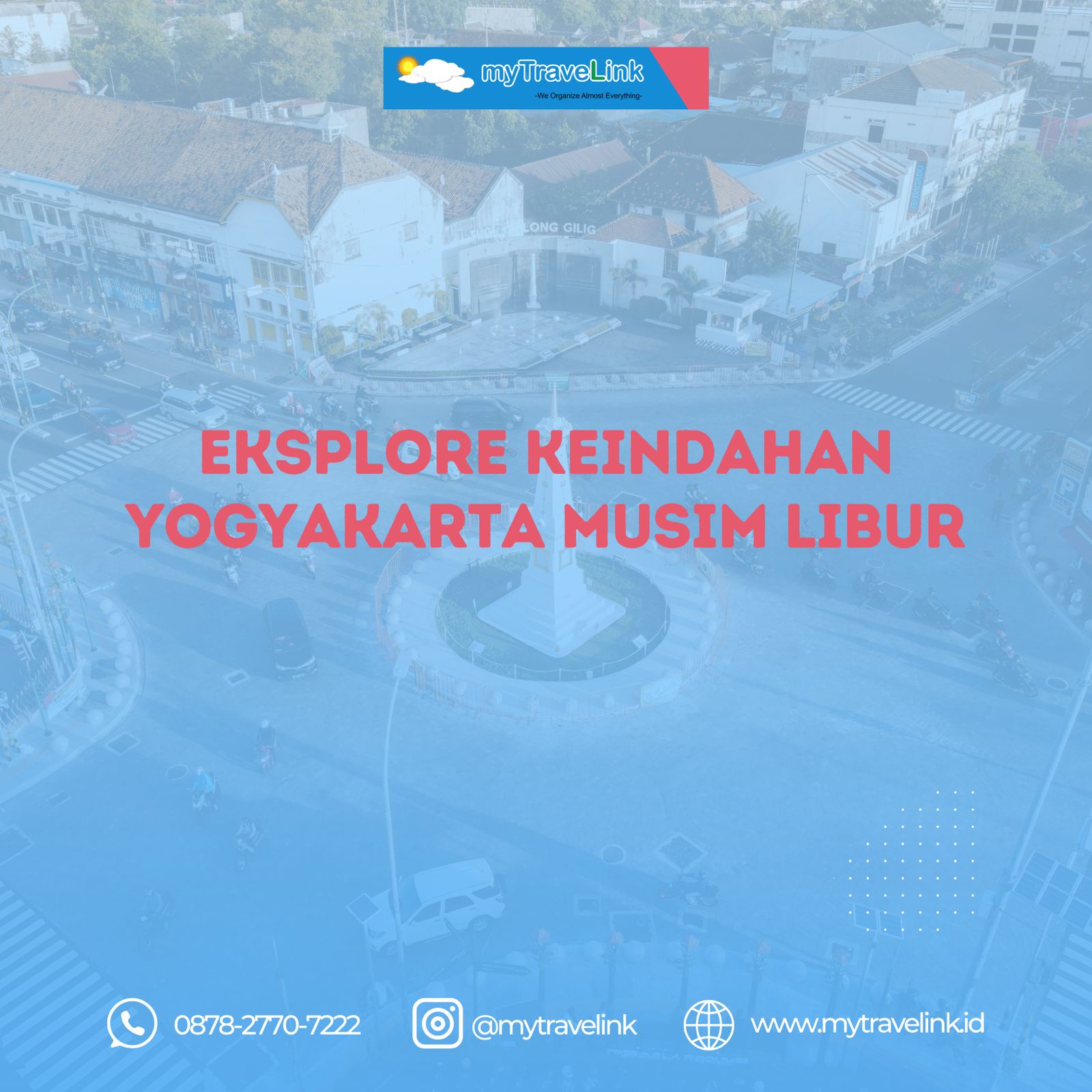 Eksplore Keindahan Yogyakarta di Musim Libur