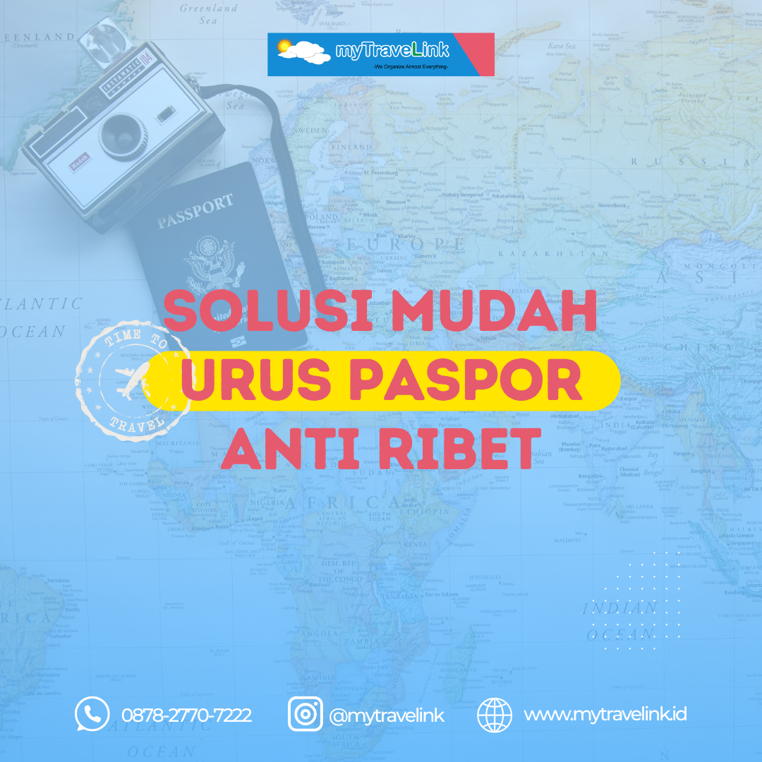 MyTravelink: Solusi Mudah Urus Paspor Tanpa Ribet!