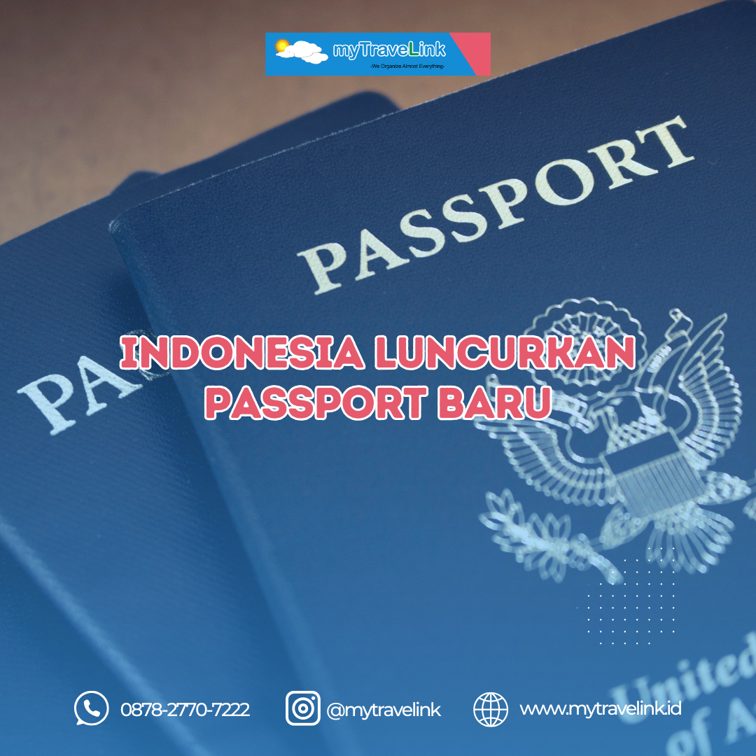Paspor Baru Indonesia: Simbol Kebanggaan dan Keamanan Masa Depan