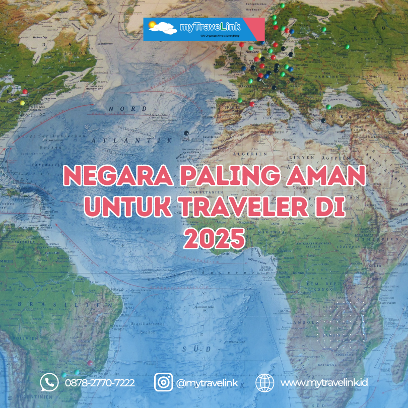 Negara Paling Aman untuk Traveler di 2025