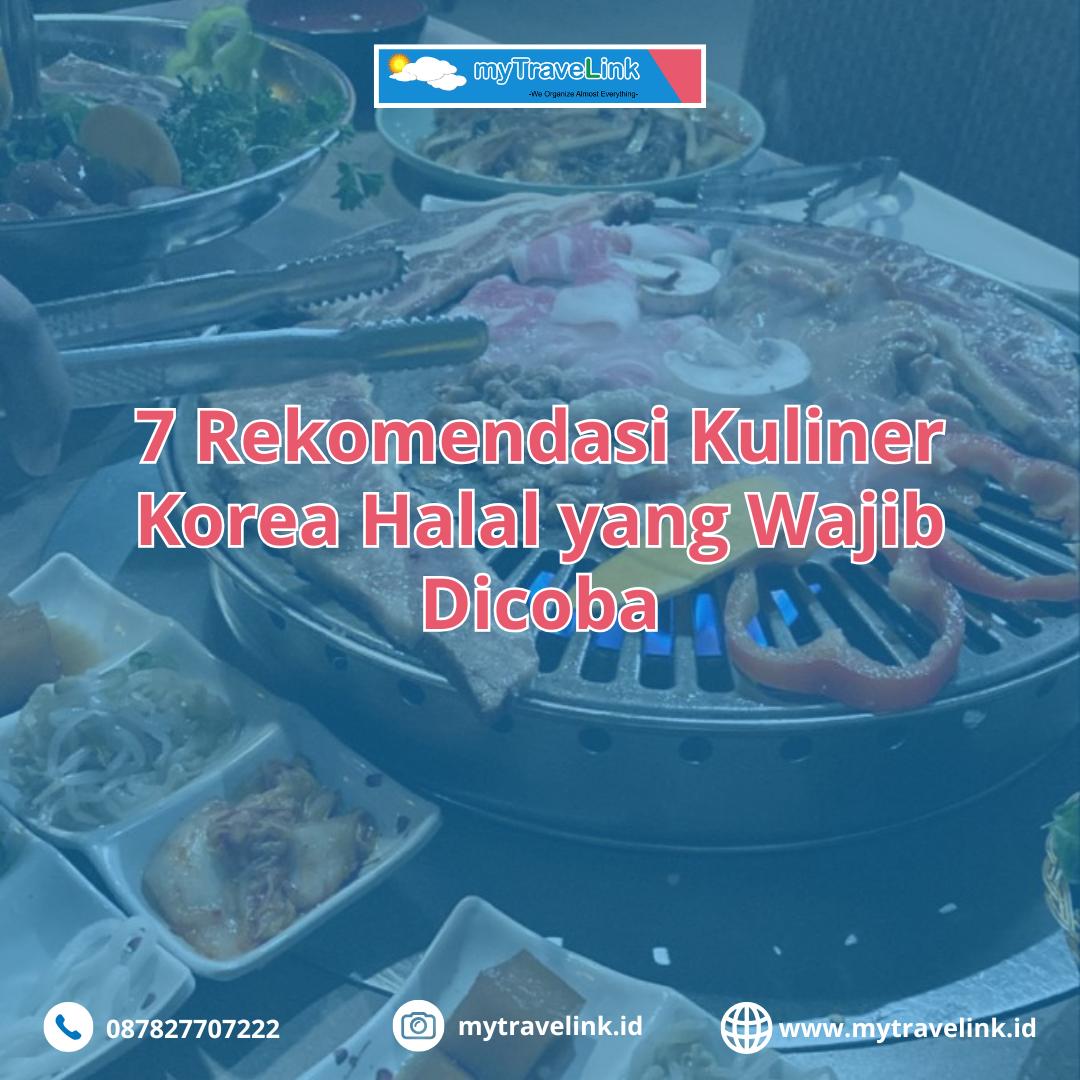 7 Rekomendasi Kuliner Korea Halal yang Wajib Dicoba