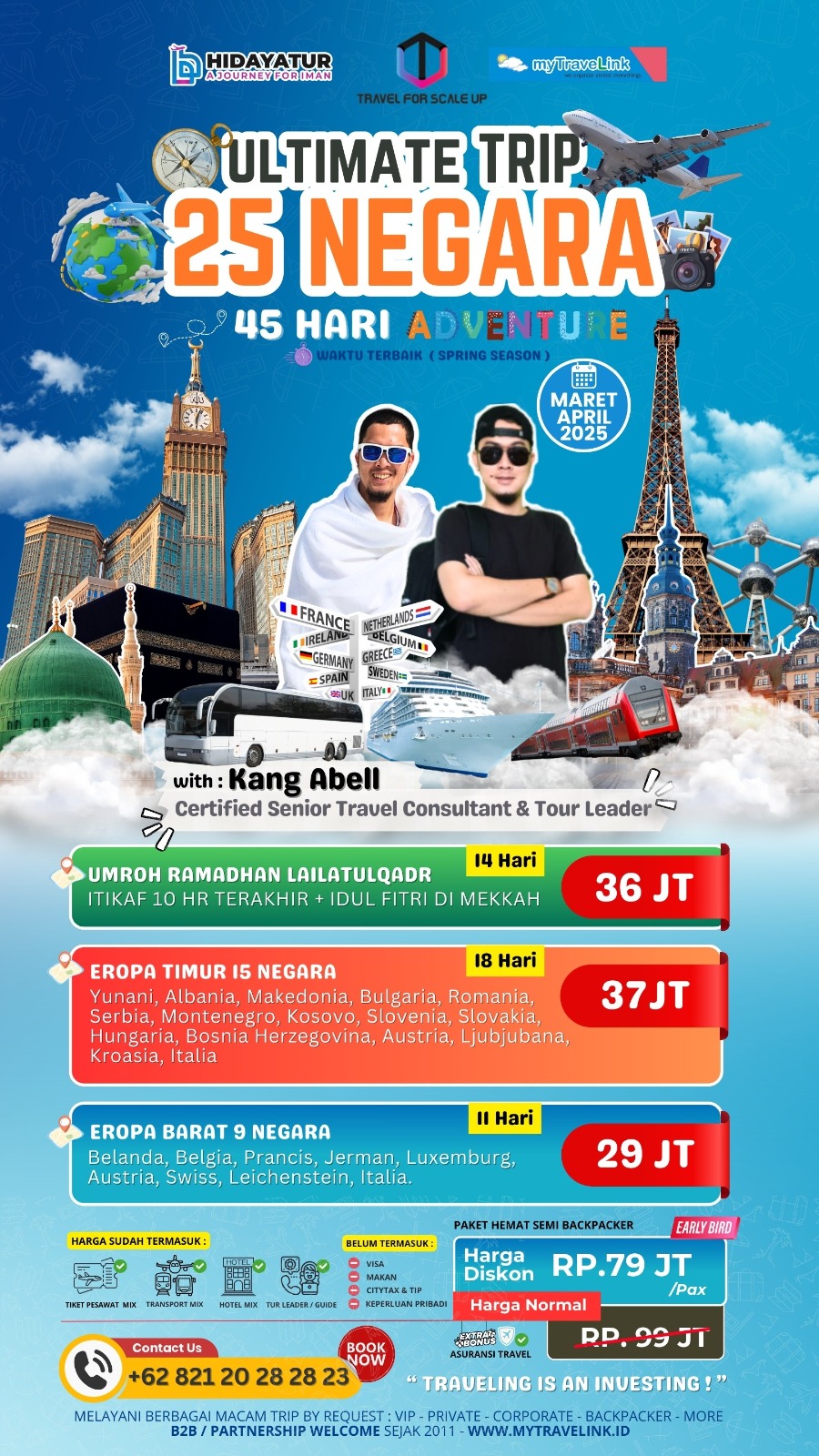 THE ULTIMATE TRIP 25 COUNTRIES PLUS UMROH